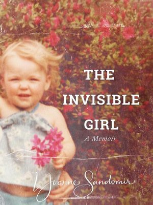 cover image of The Invisible Girl